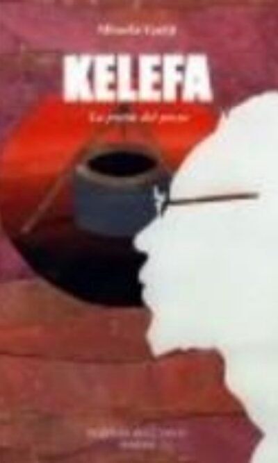 Kelefa: la prova del pozzo