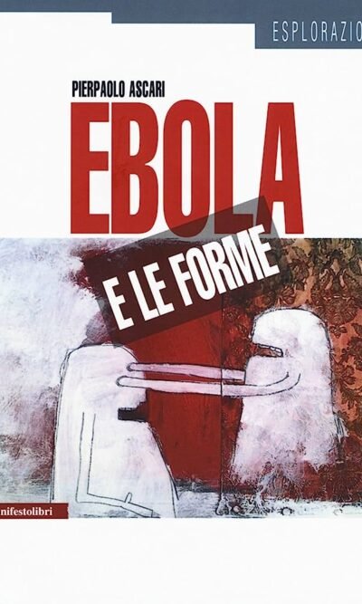Ebola e le forme