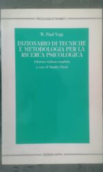 Dizionario di tecniche e metodologia per la ricerca psicologica