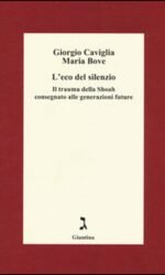 L'eco del silenzio: il trauma della Shoah consegnato alle generazioni future