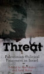 THREAT PALESTINIAN-POLITICAL PRISONERS IN ISRAEL