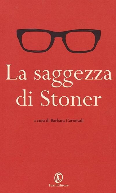 La saggezza di Stoner