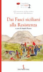 Dai fasci siciliani alla Resistenza