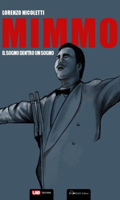Mimmo: il sogno dentro un sogno