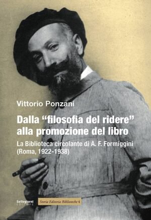 Dalla filosofia del ridere alla promozione del libro: la Biblioteca circolante di A. F. Formiggini (Roma, 1922-1938)