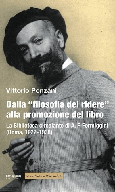Dalla filosofia del ridere alla promozione del libro: la Biblioteca circolante di A. F. Formiggini (Roma, 1922-1938)
