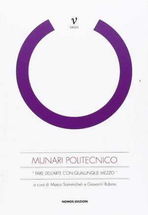 Munari politecnico: "fare dell'arte con qualunque mezzo"