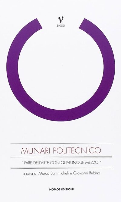 Munari politecnico: "fare dell'arte con qualunque mezzo"