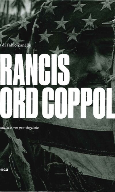 Francis Ford Coppola: il romanticismo pre-digitale