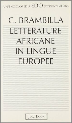 LETTERATURE AFRICANE IN LINGUE EUROPEE
