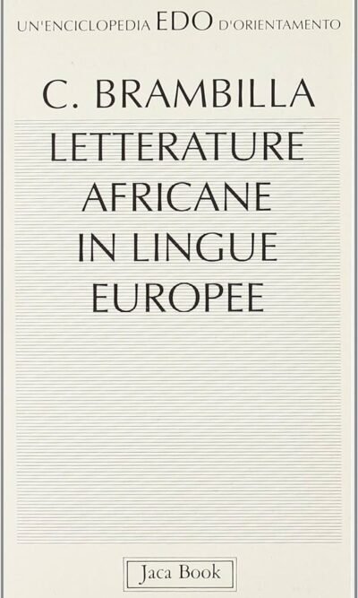 LETTERATURE AFRICANE IN LINGUE EUROPEE