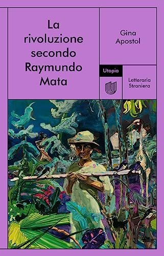 La rivoluzione secondo Raymundo Mata