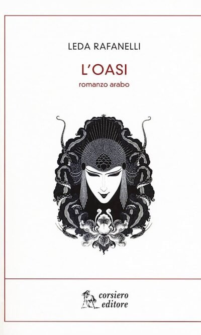 L'oasi: romanzo arabo