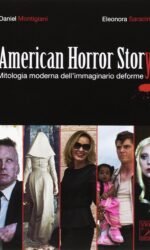 American horror story: mitologia moderna dell'immaginario deforme