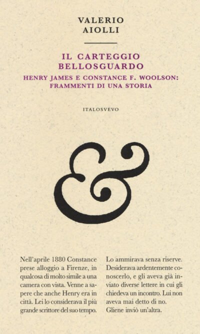 Il carteggio Bellosguardo: Henry James e Constance F. Woolson : frammenti di una storia