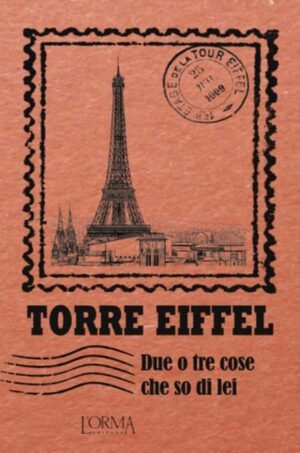 TORRE EIFFEL DUE O TRE COSE CHE SO DI LEI