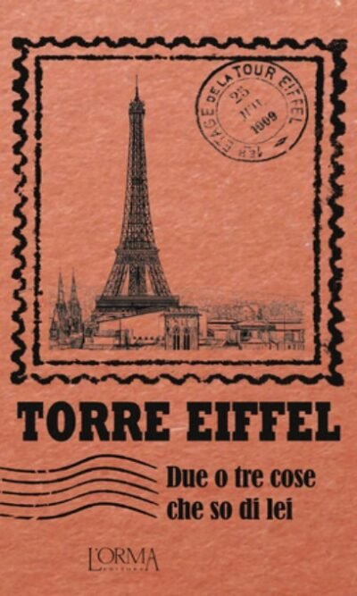 TORRE EIFFEL DUE O TRE COSE CHE SO DI LEI