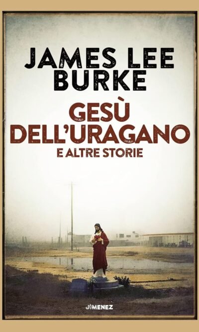 GESU' DELL'URAGANO E ALTRE STORIE