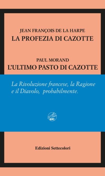 La profezia di Cazotte-L'ultimo pasto di