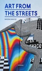 ART FROM THE STREETS STREET ART