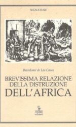 Brevissima relazione della distruzione dell'Africa