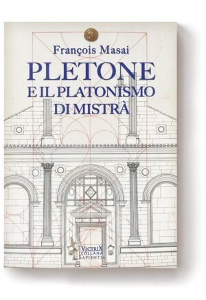 Pletone e il platonismo di Mistrà