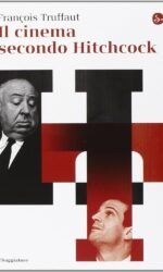 IL CINEMA SECONDO HITCHCOCK
