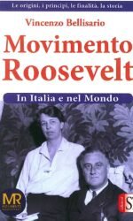 Movimento Roosevelt in Italia e nel mondo