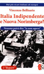 ITALIA INDIPENDENTE E NUOVA NORIMBERGA