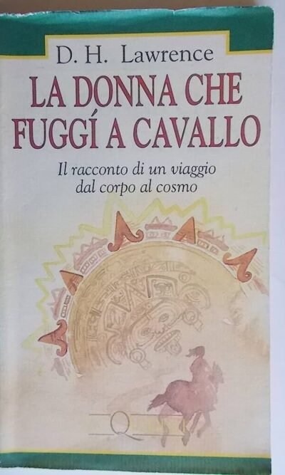 La donna che fuggì a cavallo