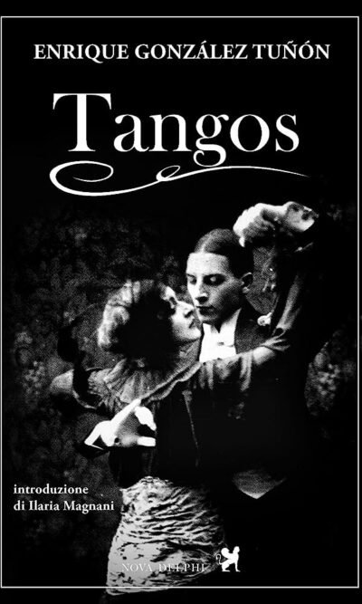 Tangos. Ediz. integrale