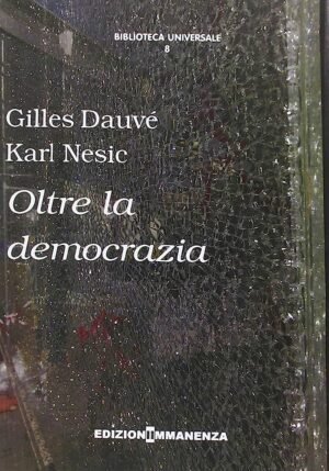 Oltre la democrazia