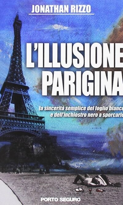 L'illusione parigina. La sincerità semplice del foglio bianco e dell'inchiostro nero a sporcarlo