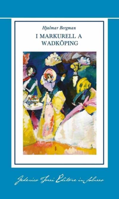 I Markurell a Wadköping