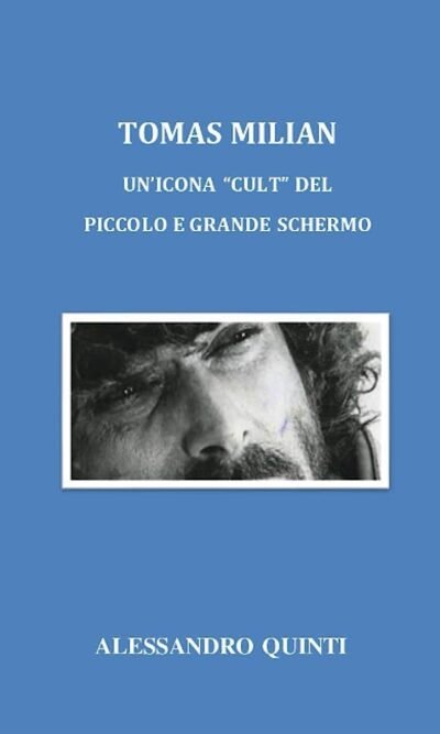 Tomàs Milian: un'icona Cult Del Piccolo e Grande Schermo