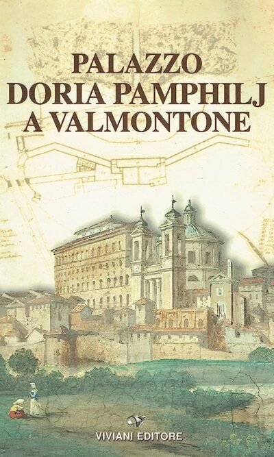 PALAZZO DORIA PAMPHILJ A VALMONTONE
