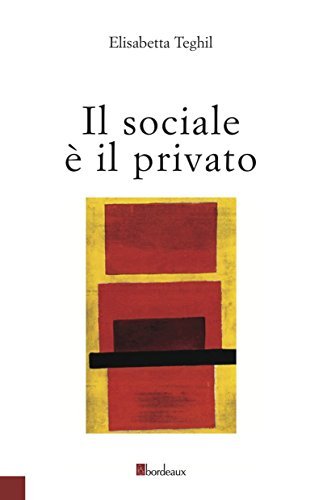 Il sociale è il privato