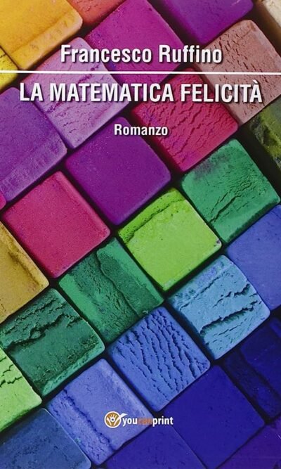 La matematica felicità