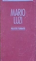 Felicità turbate