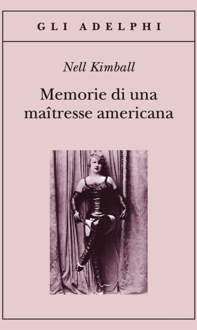 Memorie di una maîtresse americana