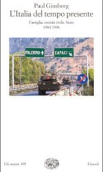 L'Italia del tempo presente: Famiglia, società civile, Stato