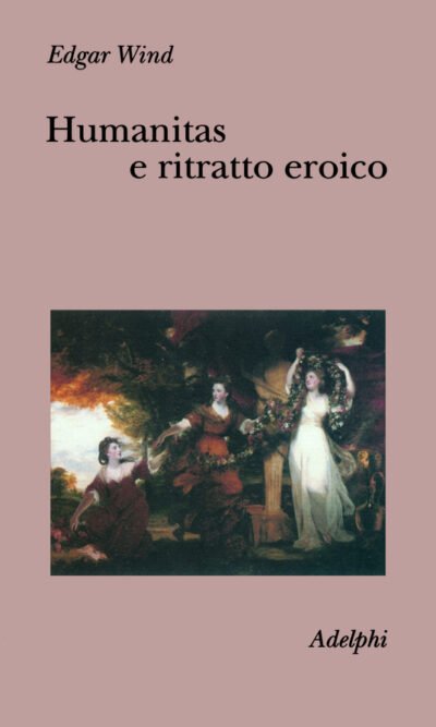 HUMANITAS E RITRATTO EROICO