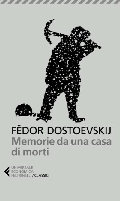 Memorie da una casa di morti