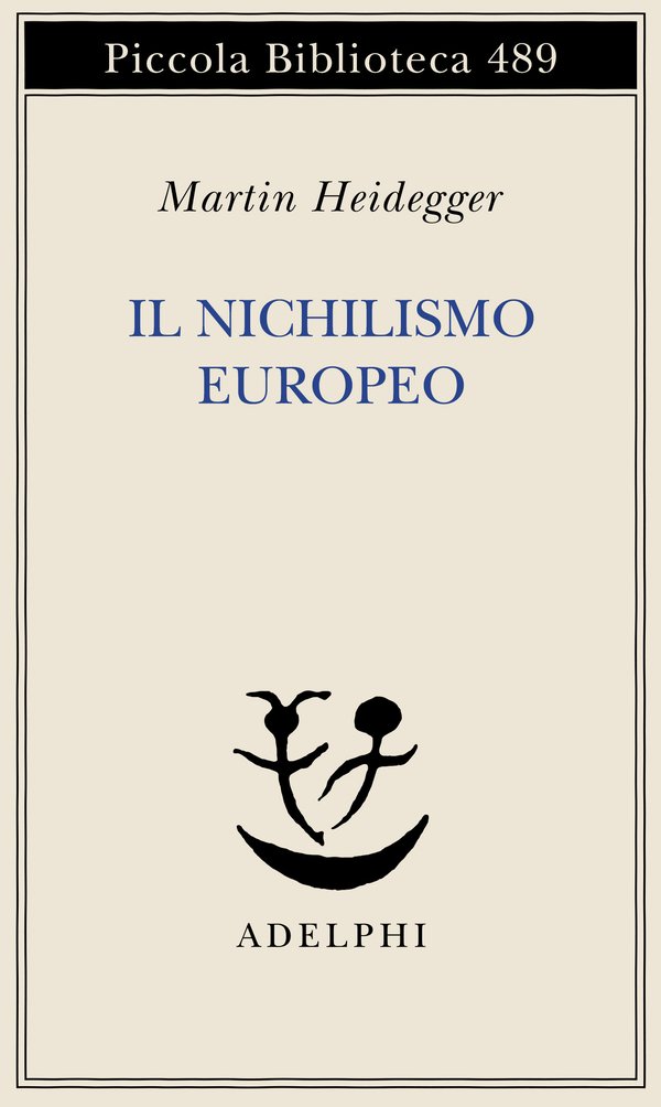 IL NICHILISMO EUROPEO