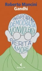 Gandhi. Al di là del principio di potere