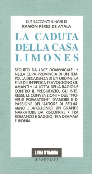 La caduta della casa Limones. Luce domenicale