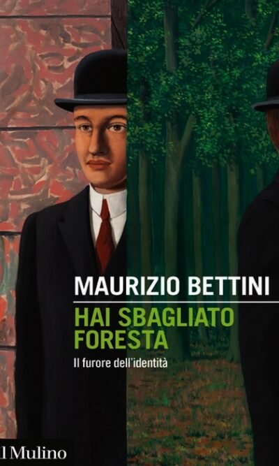 Hai sbagliato foresta. Il furore dell'identità