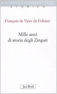 Mille anni di storia degli zingari