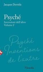 Psyché. Invenzioni dell'altro