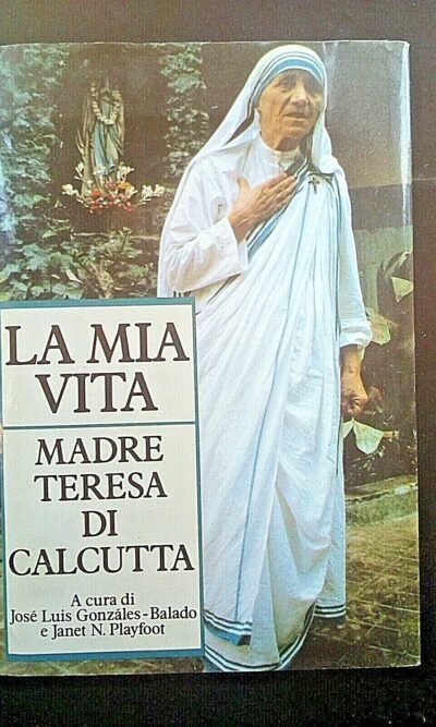 La vita di Madre Teresa di Calcutta